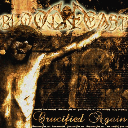 Bloodfeast (PL) : Crucified Again